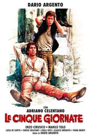 Le cinque giornate (1973) streaming