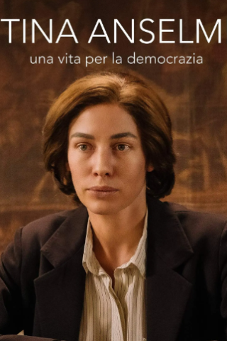 Tina Anselmi - Una vita per la democrazia (2023) streaming