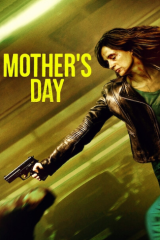 Mother's Day (2023) streaming