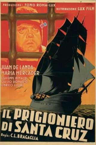Il prigioniero di Santa Cruz (1941) streaming