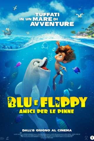 Blu e Flippy - Amici per le pinne (2022) streaming