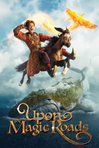 Upon the Magic Roads (2021) streaming