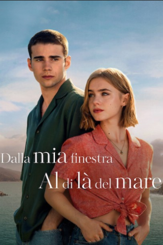 Dalla mia finestra: Al di là del mare (2023) streaming