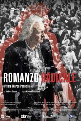 Romanzo radicale (2022) streaming