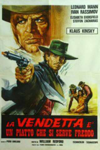 La vendetta è un piatto che si serve freddo (1971) streaming