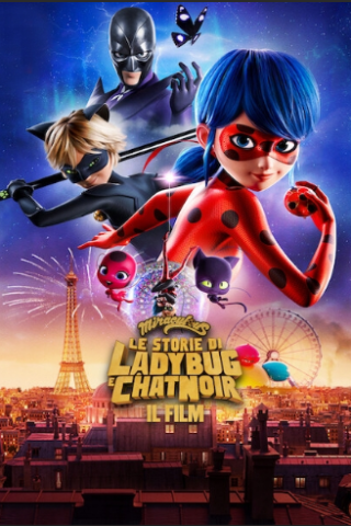 Miraculous - Le storie di Ladybug e Chat Noir: Il film (2023) streaming