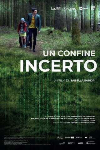 Un confine incerto (2020) streaming