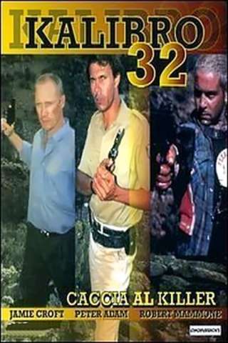 Kalibro 32 (1996) streaming