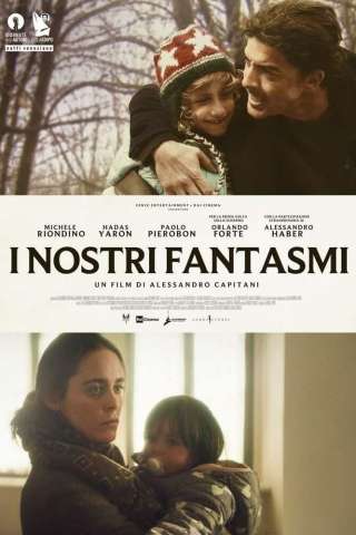 I nostri fantasmi (2021) streaming