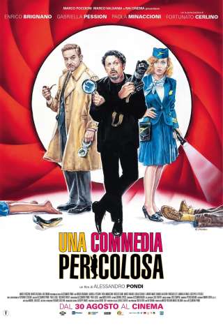 Una commedia pericolosa (2023) streaming