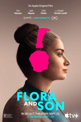 Flora and Son (2023) streaming