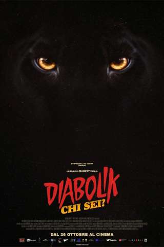 Diabolik chi sei? (2023) streaming