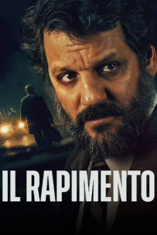 Il rapimento (2023) streaming