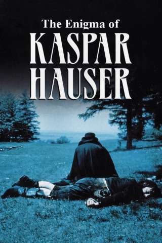 L'enigma di Kaspar Hauser (1974) streaming