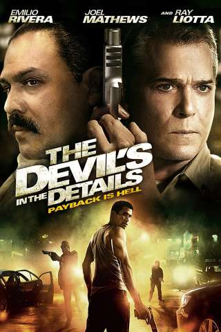The Devil's in the Details (2013) streaming