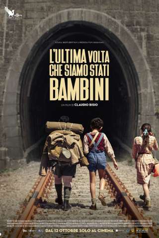 L'ultima volta che siamo stati bambini (2023) streaming