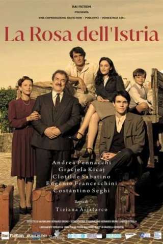 La Rosa dell'Istria (2024) streaming