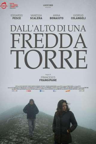 Dall'alto di una fredda torre (2024) streaming