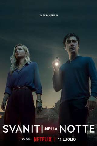 Svaniti nella notte (2024) streaming