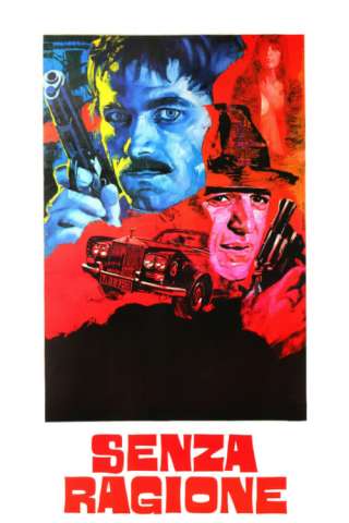 Senza ragione (1973) streaming