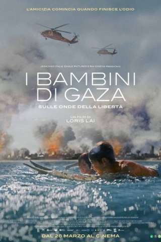 I bambini di Gaza - Sulle onde della libertà (2024) streaming