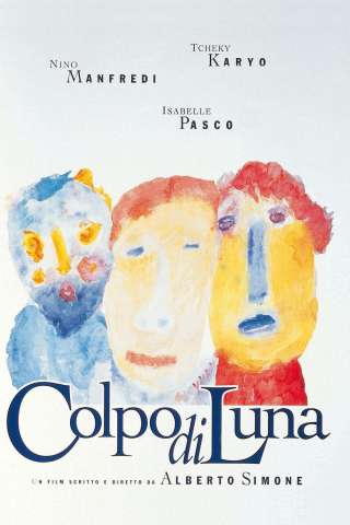 Colpo di luna (1995) streaming