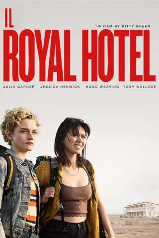 Il Royal Hotel (2023) streaming