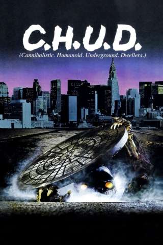 C.H.U.D. (1984) streaming