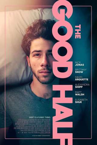 The Good Half (2024) streaming