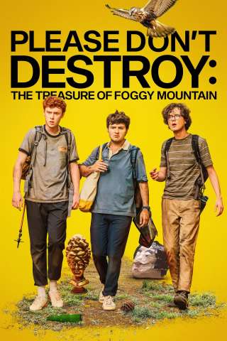 Please Don't Destroy: The Treasure of Foggy Mountain (2023) streaming
