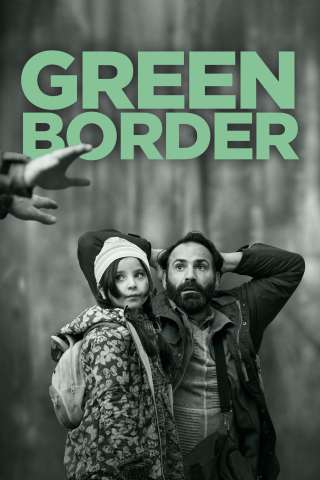 Green Border (2023) streaming