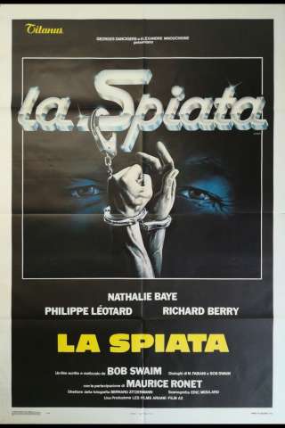 La spiata (1982) streaming