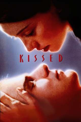 Kissed (1996) streaming