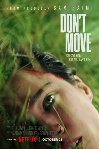 Don't Move (2024) streaming