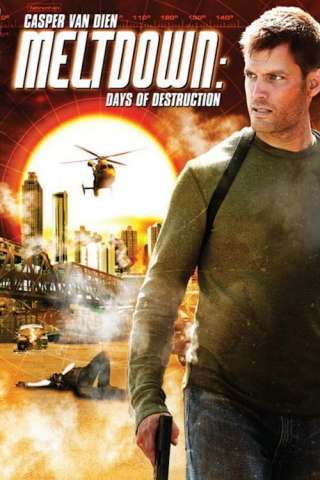 Meltdown - Trappola Nucleare (2006) streaming