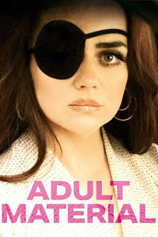 Adult Material (2020 - In Lavorazione) streaming