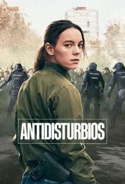 Antidisturbios: Unità Antisommossa (2020) streaming