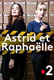 Astrid e Raphaelle (2019 - In Lavorazione) streaming