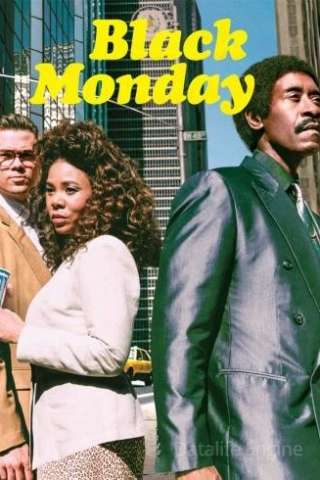 Black Monday (2019 - In Lavorazione) streaming