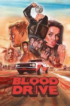 Blood Drive (2017) streaming