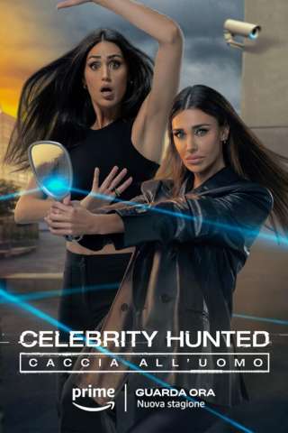 Celebrity Hunted: Caccia all'Uomo (2020 - In Lavorazione) streaming