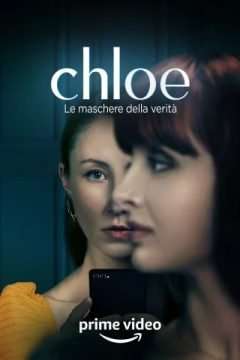 Chloe – Le maschere della verità (2022) (2022 - In Lavorazione) streaming