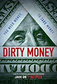 Dirty Money (2018 - In Lavorazione) streaming