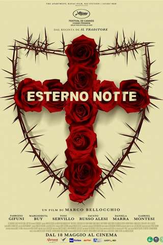 Esterno Notte (2022 - In Lavorazione) streaming