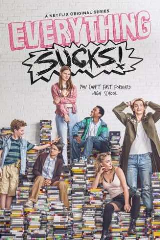 Everything Sucks! (2018 - Conclusa) streaming