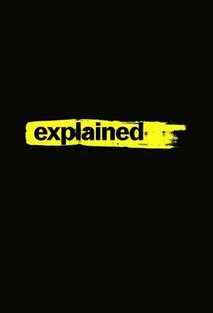Explained (2018 - In Lavorazione) streaming