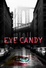 Eye Candy (2015) streaming