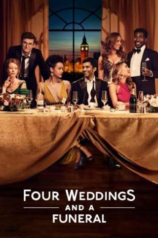 Four Weddings and a Funeral (2019 - In Lavorazione) streaming