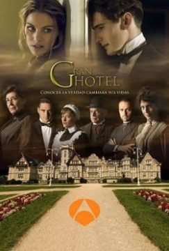 Gran Hotel (2011 - 2013) streaming