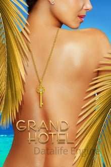 Grand Hotel (2019 - In Lavorazione) streaming